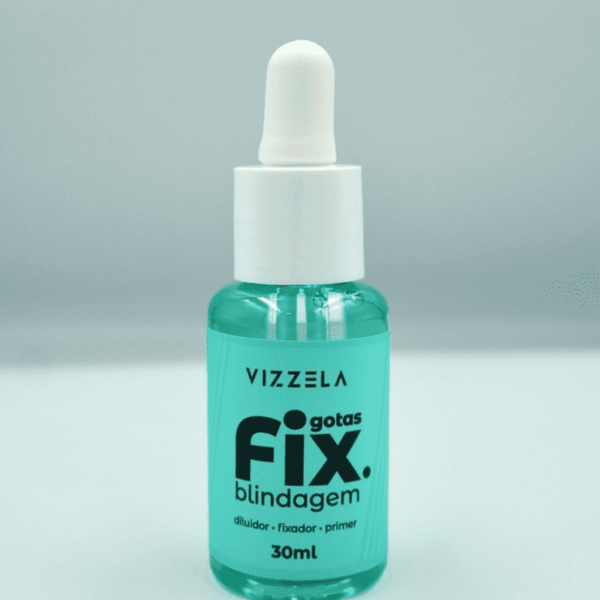 Blindagem Gotas Fix Vizzela